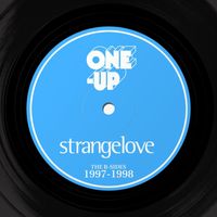 Strangelove - The B-Sides 1997-1998