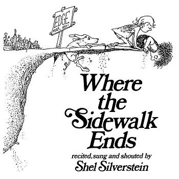 Shel Silverstein - Where The Sidewalk Ends