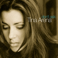 Tina Arena - Don't Ask