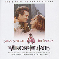 Barbra Streisand - The Mirror Has Two Faces - Music From The Motion Picture