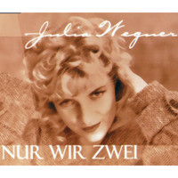 Julia Wegner - Nur wir zwei