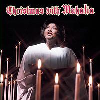 Mahalia Jackson - Christmas with Mahalia