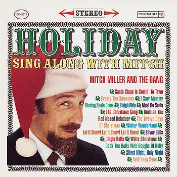 Mitch Miller and The Gang - Holiday Sing Along With Mitch