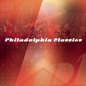 Various Artists - Philadelphia Classics