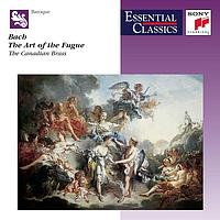 The Canadian Brass - Bach: The Art of the Fugue