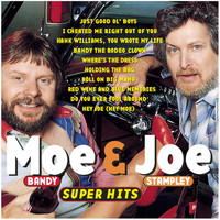 Moe Bandy & Joe Stampley - Moe Bandy & Joe Stampley - Super Hits