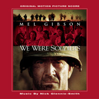 Nick Glennie-Smith - We Were Soldiers - Original Motion Picture Score
