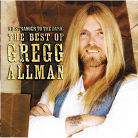 Gregg Allman - No Stranger To The Dark: The Best Of Gregg Allman