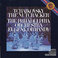 Eugene Ormandy - Tchaikovsky: The Nutcracker, Op. 71 (Excerpts)