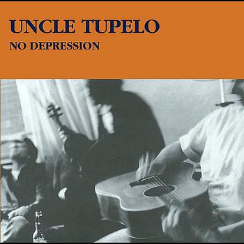Uncle Tupelo - No Depression
