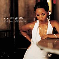 Vivian Green - Emotional Rollercoaster