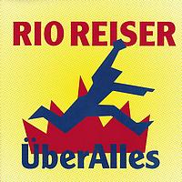 Rio Reiser - Über Alles