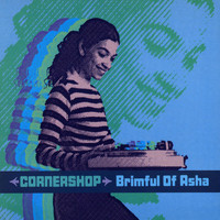 Cornershop - Brimful of Asha
