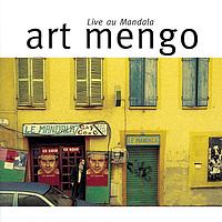 Art Mengo - Live au Mandala