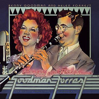 Benny Goodman - Benny Goodman & Helen Forrest --The Original Recordings Of The 1940's