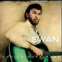 Billy Swan - Choice Cuts Plus