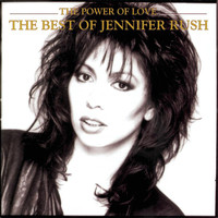 Jennifer Rush - The Power Of Love: The Best Of Jennifer Rush