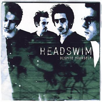 Headswim - Despite Yourself
