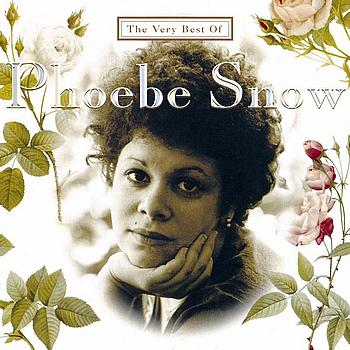 Phoebe Snow - The Very Best Of Phoebe Snow