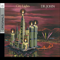 Dr. John - City Lights