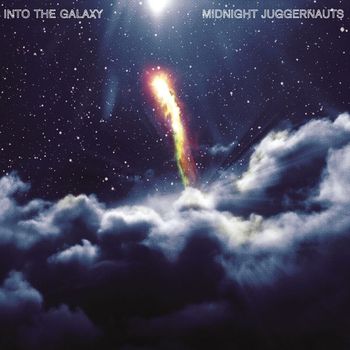 Midnight Juggernauts - Into The Galaxy