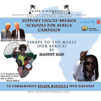 Magnet Man - Eskape To The Muzic - For Africa