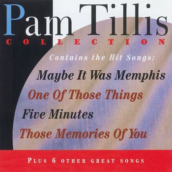 Pam Tillis - Pam Tillis Collection