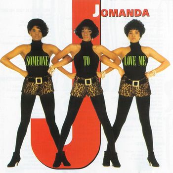 Jomanda - Someone To Love Me