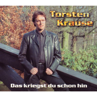 Torsten Krause - Das kriegst du schon hin