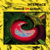 Interface - Trance-In-Action