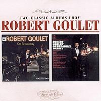 Robert Goulet - On Broadway/On Broadway II