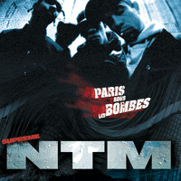 Suprême NTM - Paris sous les bombes (Explicit)