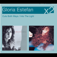 Gloria Estefan - Cuts Both Ways/Into The Light