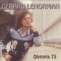 Gérard Lenorman - Olympia 75