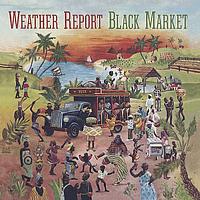Weather Report - Heavy Weather/Black Market
