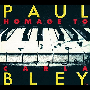 Paul Bley - Hommage To Carla
