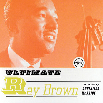 Ray Brown - Ultimate Ray Brown