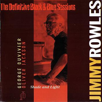 Jimmy Rowles - Shade and Light (Paris 1978) (The Definitive Black & Blue Sessions)