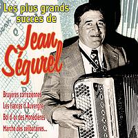 Jean Segurel - Les grands succès de Jean Ségurel