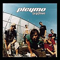 Pleymo - Live (Explicit)