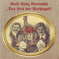 Gabi Seitz Ensemble - Das Lied der Nachtigall