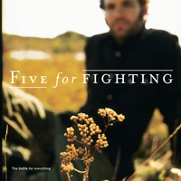 Five for Fighting - The Battle For Everything