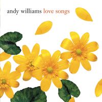 Andy Williams - Love Songs
