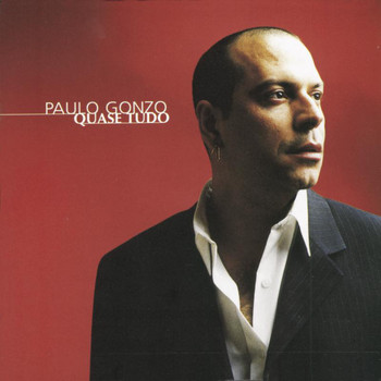 Paulo Gonzo - Quase Tudo