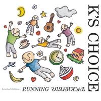 K's Choice - Running Backwards (Limited Edition / Fan Club Only)