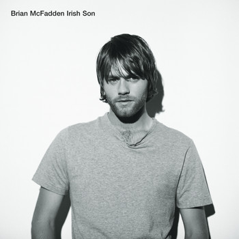 Brian McFadden - Irish Son
