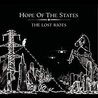 Hope Of The States - The Lost Riots