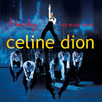 Céline Dion - A New Day...Live In Las Vegas