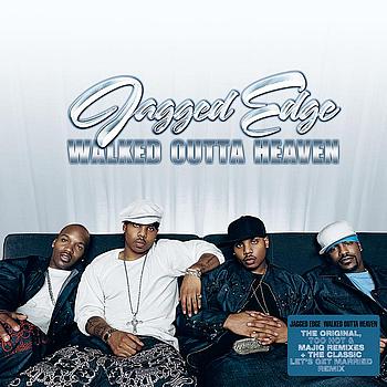 Jagged Edge - Walked Outta Heaven