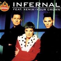 Infernal - Your Crown (feat. Xenia)